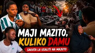 MAJI MAZITO, KULIKO DAMU | PART 1•