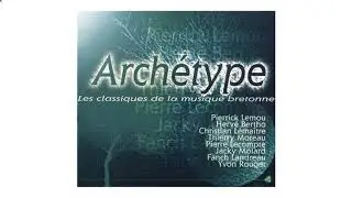 Archétype - Andy's Waltz (Flatbush Waltz)