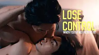 [BL] Joe ✘ Ming | Lose Control [My Stand In]