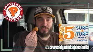 POPEYE'S SWEET HEAT BUTTERFLY SHRIMP $5 SURF AND TURF TACKLE BOX REVIEW (SWEATPANTS JOE EATS)(2018)