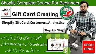 COMPLETE Shopify Tutorial For Beginners 202 - How To Create Gift Card & Analytics |Lecture #4