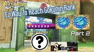 NxB NV : Easy Way To Reach Gokunin Rank With This Shinobi (Part 2)