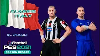 G. VIALLI face+stats (Classic Italy) How to create in PES 2021
