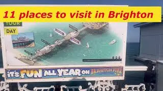 Top 11 Amazing Places to Visit in Brighton  (UK) | Best Places to Visit in Brighton- Travel Video