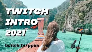 Twitch travel intro 2021