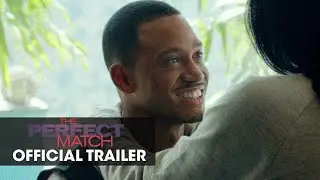 The Perfect Match (2016 Movie &ndash; Presented by Queen Latifah) &ndash; Official Trailer