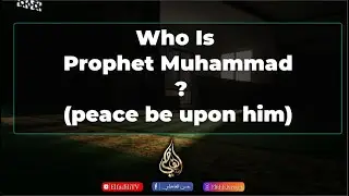 who is prophet mohamad peace be upon him? #quran #muslim #islamic#uk