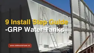 9 Install Step of GRP Water Tanks Guide - www.cnhbwatertank.cn