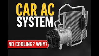 Car AC System Best Theory Explained |  How Car Air Conditioning Works | AC Parts & Function