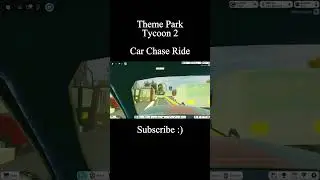 SHOWCASING MY CAR CHASE RIDE ON THEME PARK TYCOON 2 #tpt2 #carchase #roblox #edit #shorts