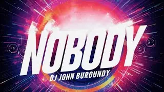 NOBODY &mdash; DJ John Burgundy | UK Garage 2025 (Deep Emotional 2-Step Anthem) 
