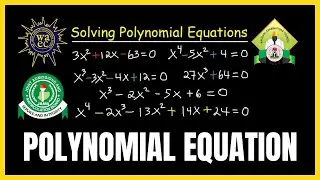 Polynomial Equations | Roots of Polynomials | JAMB, NECO, WAEC, POST UTME | Mathematics Tutorial