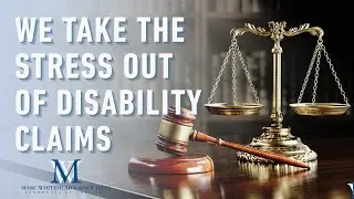 How We Make Disability Claims Easy for Our Clients: Compassionate Legal Help