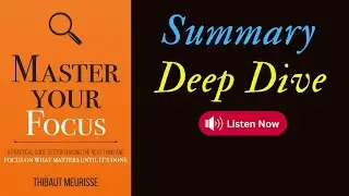 Deep Dive Master Your Focus | #freeAudioBook #podcast