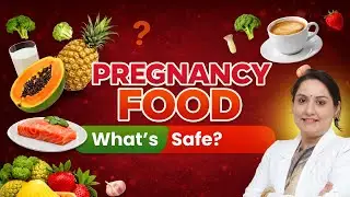 The Most Confusing Thing About Pregnancy Food | What’s Actually Safe?