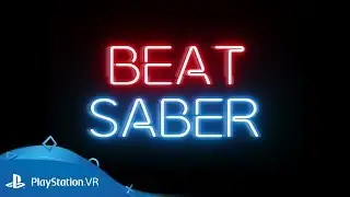 Beat Saber | Announcement Trailer | PlayStation VR