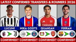 🚨 LATEST CONFIRMED TRANSFER NEWS AND RUMOURS 2026 | FERRAN, MIKA GODTS, LUCUMI, QUANSAH......