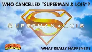 Who Cancelled Superman & Lois? What Really Happened?