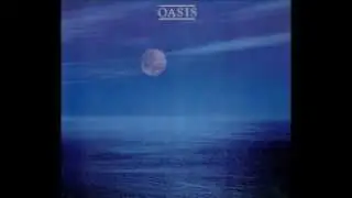 Oasis - 