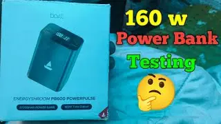Boat power bank 160w charging testing 🤔