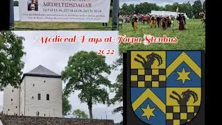 Medieval Days at Torpa Stenhus in Sweden 2022.