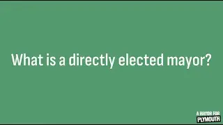 What is a Directly Elected Mayor