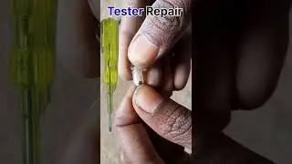 #Tester repair || how to repair tester