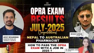 OPRA EXAM JULY RESULT 2025 &ndash; NEPAL TO AUSTRALIAN PHARMACIST | HOW TO PASS #opraexam WITH JOB IN 2025