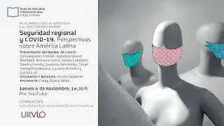 Seguridad regional y COVID-19