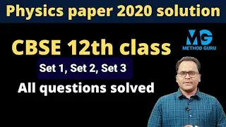 Physics paper 2020 solution || CBSE 12th class paper analysis and solution