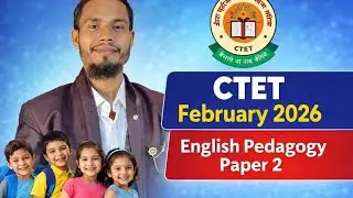 CTET FEB 2026 | Paper 2  English Pedagogy 