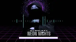 Neon nights - dj galaxy | pure drop beat 2024. #musica #artist #bass #sound #beat