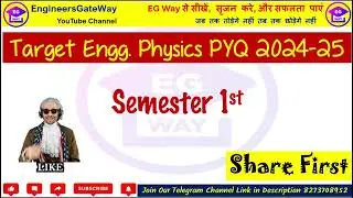Engg Physics BAS 101 Sem. 1st paper 2024-25 Numerical solution #engineersgateway #physics #aktupyq
