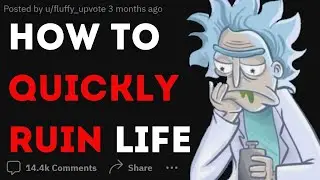 Fastest way to RUIN LIFE you've seen | Reddit stories