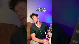Glory Box guitar jam #portishead #triphop #psychadelicrock #guitar cover #improvisation #guitarsolo