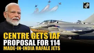 Defence Ministry receives IAF's proposal for buying 114 'Made in India' Rafale fighter jets