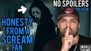 SCREAM (2022) REVIEW: HONESTY FROM A SCREAM FAN | REEL SHIFT