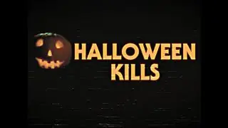 Halloween Kills - Final Trailer (1978 VHS version)
