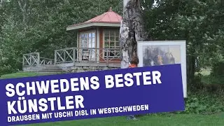 Landschaftsmaler &ndash; Drau&szlig;en mit Uschi Disl &ndash; West Schweden