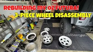 REBUILDING MY 3-PIECE OZ FUTURA! | PART 1: TAKING THE WHEELS APART