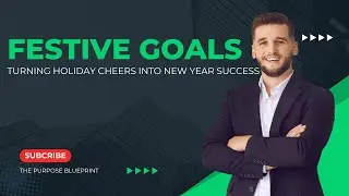 Festive Goals  Turning Holiday Cheer Into New Year