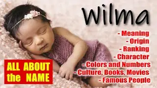 Wilma | Name Meaning 👶🥰❤️