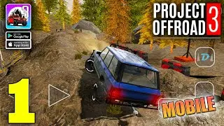 Project Offroad 3 Gameplay Walkthrough Part 1 (iOS, Android)