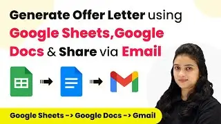 Create Offer Letter Automatically Using Google Sheets & Share with HR Team via Email