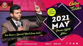 May Month Promise Word Online Service | Pastor. Peterson Paul | Fort English Church