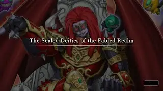 [Duel 1] The Sealed Deities of the Fabled Realm - Terminal World | Yu-Gi-Oh! Master Duel