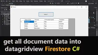 How to Show Firestore Data in datagridview | Cloud Firestore Database C#
