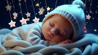 Baby Sleep Music💤Baby Fall Asleep Instantly in 3 Minutes🌙Gentle Deep Sleep🎵Mozart & Brahms Lullaby