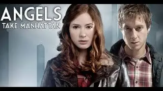 Doctor Who - The Angels Take Manhattan