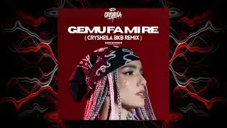 GE MU FA MI RE ( CRYSHEILA BKB REMIX ) || BREAKBEAT KEJUT BAHU